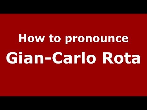 How to pronounce Gian-Carlo Rota (Italian/Italy) - PronounceNames.com