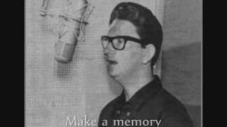 ➜Roy Orbison - &quot;Let´s Make A Memory&quot;