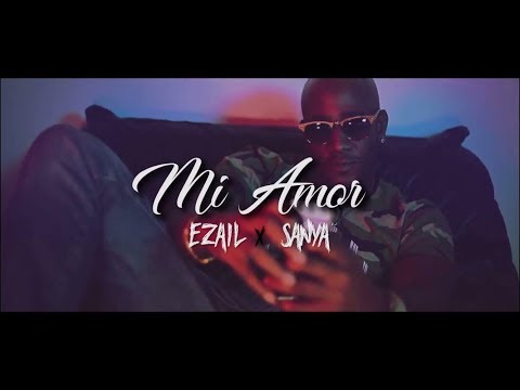 EZAIL feat SANYA - MI AMOR (episode 3) #Zmixtape