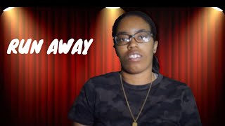 RUN AWAY
