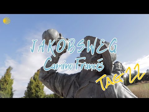 Camino Francés - Tag 22