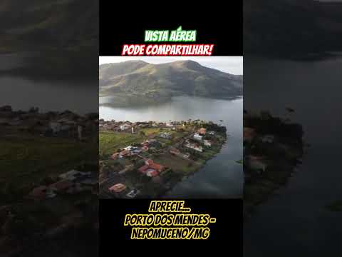 Vista Aérea de PORTO DOS MENDES - Nepomuceno/MG - Pode compartilhar!