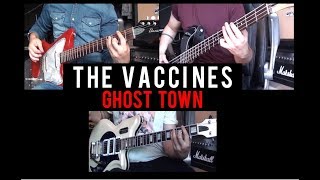 The Vaccines - Ghost Town cover (Guitar &amp; Bass + Freddie Cowan Farida guitar)