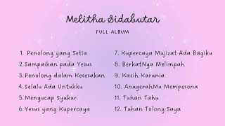 Download lagu Melitha Sidabutar Full Album mp3 Download lagu Melitha Sidabutar Full Album mp3