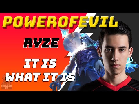 TSM PowerOfEvil Plays Ryze VS Yone Mid - It Is - What It Is | NA Challenger | LoL Pro Gameplay
