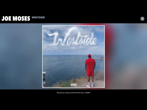 Joe Moses - Westside (Audio)