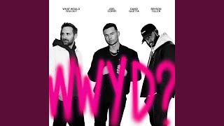 Musik-Video-Miniaturansicht zu What Would You Do? Songtext von Joel Corry & David Guetta & Bryson Tiller