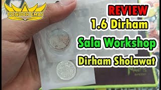 Download lagu Review 1.6 Dirham Sala Workshop Atau Dirham Sholawat Bobot 5 Gram mp3