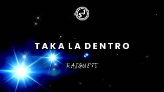 Download lagu TAKA LA DENTRO - RAIGUETS [4 YKZ VIBES] mp3