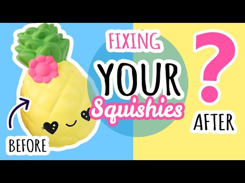 Squishy Makeovers: Fixing Your Squishies #24