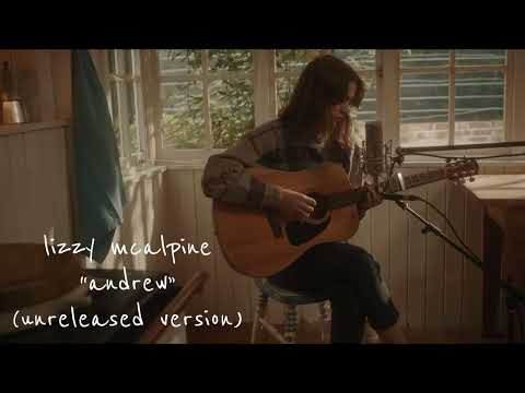 Andrew - Lizzy McAlpine
