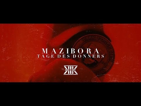 MAZIBORA - Tage des Donners (prod. by Absolute)