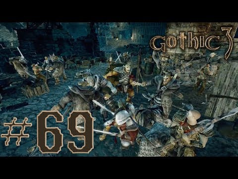 GOTHIC 3 #69 - Die Belagerung der Belagerung