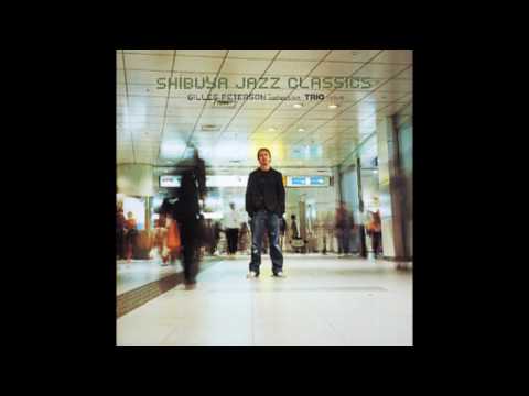 V.A. [Shibuya Jazz Classics] ‎– Gilles Peterson Collection / Trio Issue (2003)