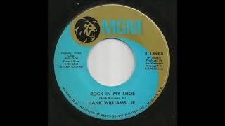 Hank Williams, Jr. - Rock In My Shoe