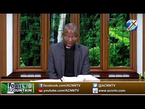 DAILY FOUNTAIN OF JUNE 7, 2018 - REV'D CANON DANIEL S. YISA