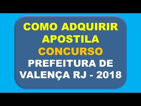 Baixar Apostila Concurso Prefeitura de Valença - RJ 2018