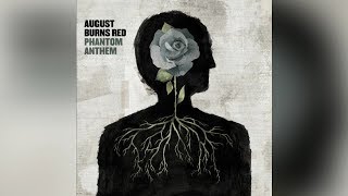 August Burns Red &quot;The Frost&quot; Track Review