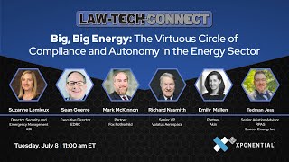 Big, Big Energy: The Virtuous Cycle of Compliance and Autonomy - Law-Tech Connect 2025