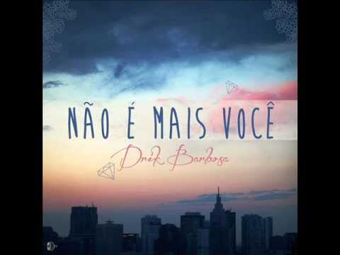 Drik Barbosa - Não é mais você [beat. Kriolão]