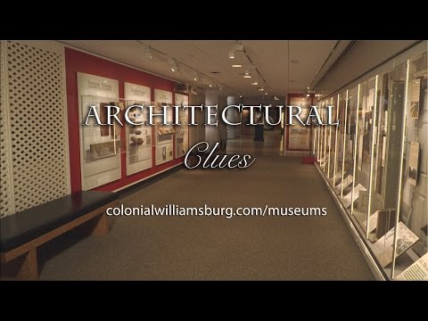 "Architectural Clues to 18th-Century Williamsburg" at the Art Museums of Colonial Williamsburg