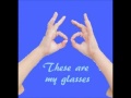 These are my Glasses