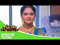 Chinna Marumagal | Episode Promo |2nd May 2024