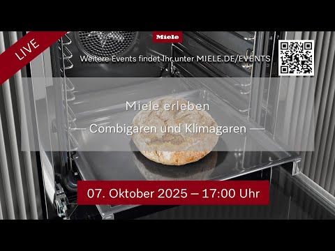 Miele erleben - Combigaren und Klimagaren