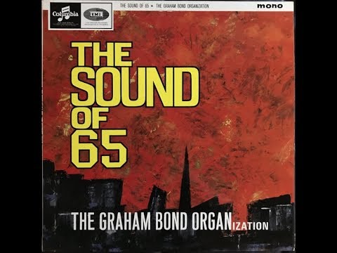 THE GRAHAM BOND ORGANISATION - Neighbour, Neighbour