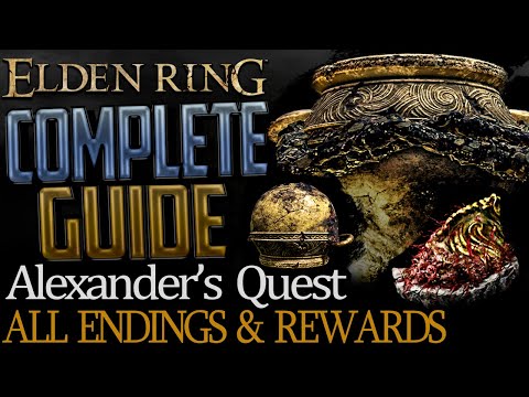 Elden Ring: Full Alexander Questline (Complete Guide) - All Choices, Endings, and Rewards Explained