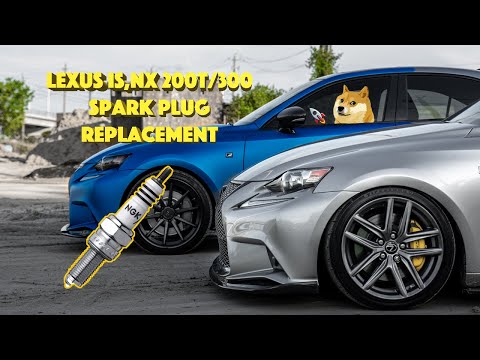 Lexus IS/NX 200t / 300 Spark Plugs Replacement