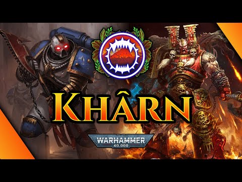 KHARN THE BETRAYER - 40K LORE