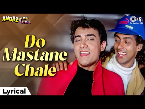 Do Mastane Chale Zindagi Banane — watch video