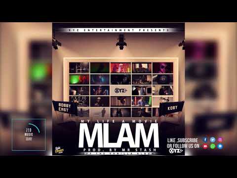 Bobby East ft. KOBY – “MLAM”   Official Audio 2019