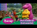 Barney I Put A Smile On Instrumental