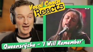 Vocal Coach REACTS - Queensrÿche &#39;I will remember&#39; (Live)