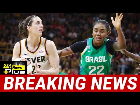 Indiana Fever, Caitlin Clark vs Brazil recap Fever dominate in Iowa