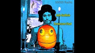 Arlo Guthrie Tennessee Stud (Live) featuring Rupert Pumpkin