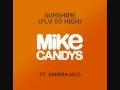 Mike Candys 2012 - Sunshine (Fly so High ...
