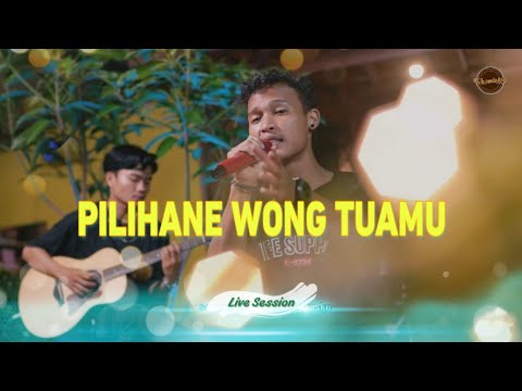 TEKOMLAKU - Pilihane Wong Tuamu (Official Live Session)