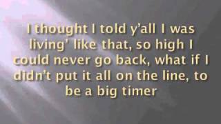 Big Timer- Kevin Rudolf~LYRICS~