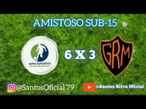 #⚽️WPN ESPORTES  6 X 3 GRM MARTINICA..⚽️👍