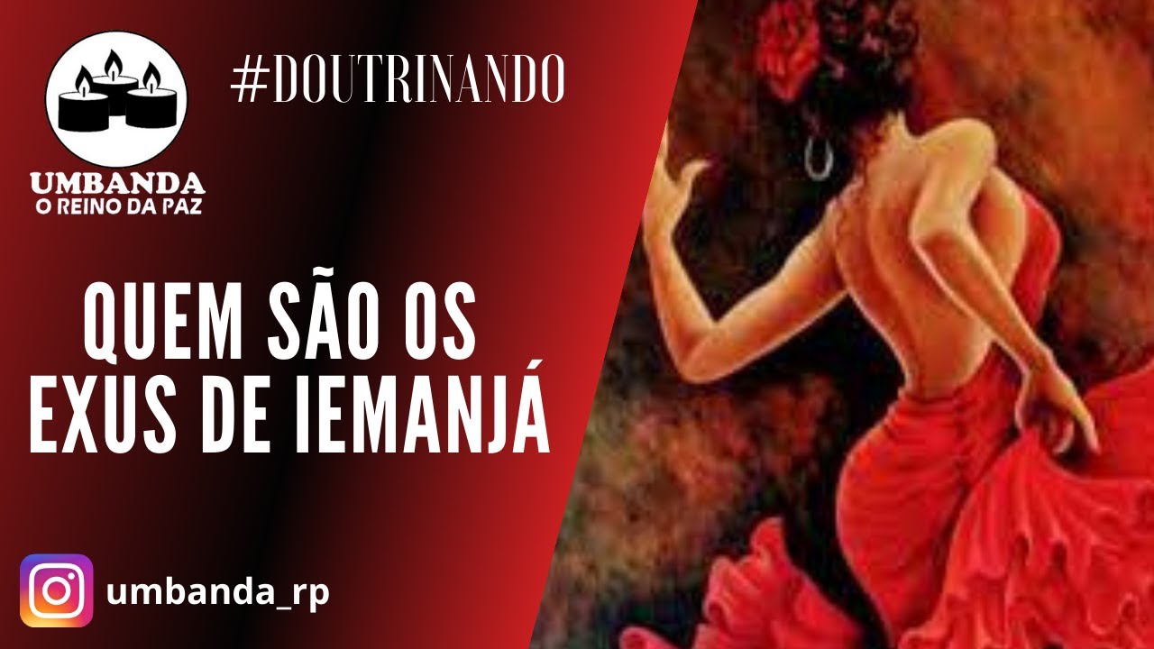 Doutrinando - Exus e Pomba Gira de Iemanjá
