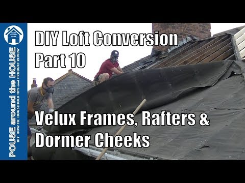 Loft conversion part 10 - Velux frames, dormer cheeks, level & fit rafters. Roof timber install!