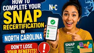 How to complete your SNAP recertification in North Carolina