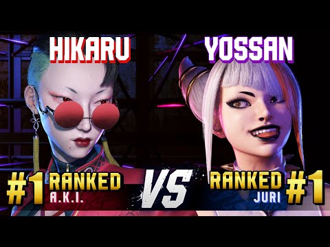 SF6 ▰ HIKARU (#1 Ranked A.K.I.) vs YOSSAN (#1 Ranked Juri) ▰ High Level Gameplay