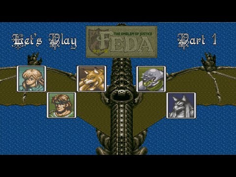 Let's Play Feda: The Emblem of Justice 01: Running From the Empire