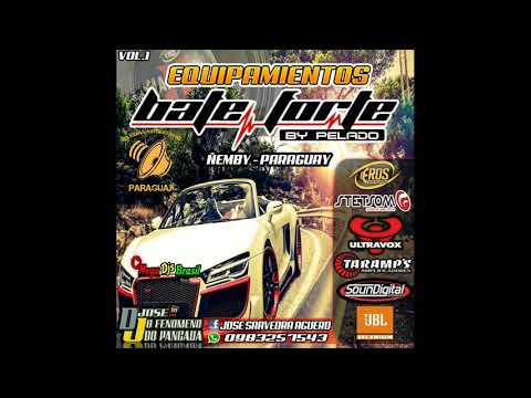 CD Bate Forte Equipamientos By Pelado - Ñemby PY DJ José