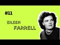 THE LIFE OF Eileen Farrell