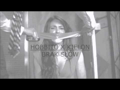 HOBBITO X KIELON - BRAK SŁÓW